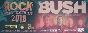 Rock The District With Bush This Weekend!