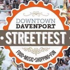47th Annual Street Fest is Taking Over Downtown Davenport!