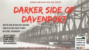Experience the Darker Side of Davenport
