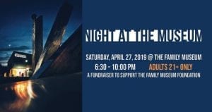 Enjoy a Night at the Museum!