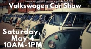 Volkswagen Car Show at German American Heritage Center!