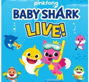 Baby Shark Live! Swims Into TaxSlayer Center