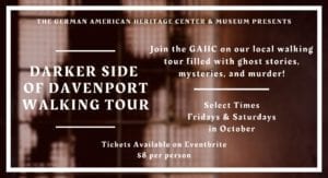 Darker Side of Davenport Comes to Light at GAHC