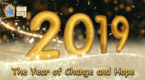 2019 Recap: A Year of Change and Hope in the Quad Cities
