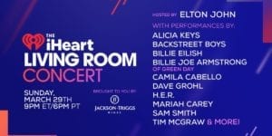 Elton John Hosts iHeart Living Room Concert Tonight!