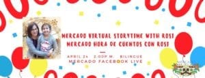 Mercado Virtual Storytime with Rosi