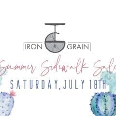 Iron and Grain Home’s Sidewalk Pop Up Sale Popping Up This Weekend