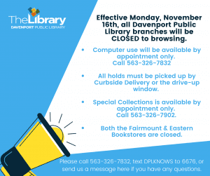 Davenport Public Library Branches Closing To Browsing Due To Covid Spread