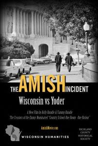 Quad-Cities Filmmakers Debut New Film On Dramatic Wisconsin vs. Amish Case Online