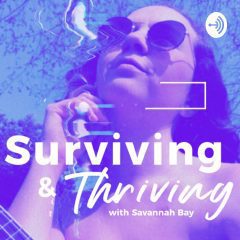 Surviving & Thriving with Savannah Bay (Trailer)