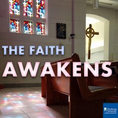 The Faith Awakens - Episode 47