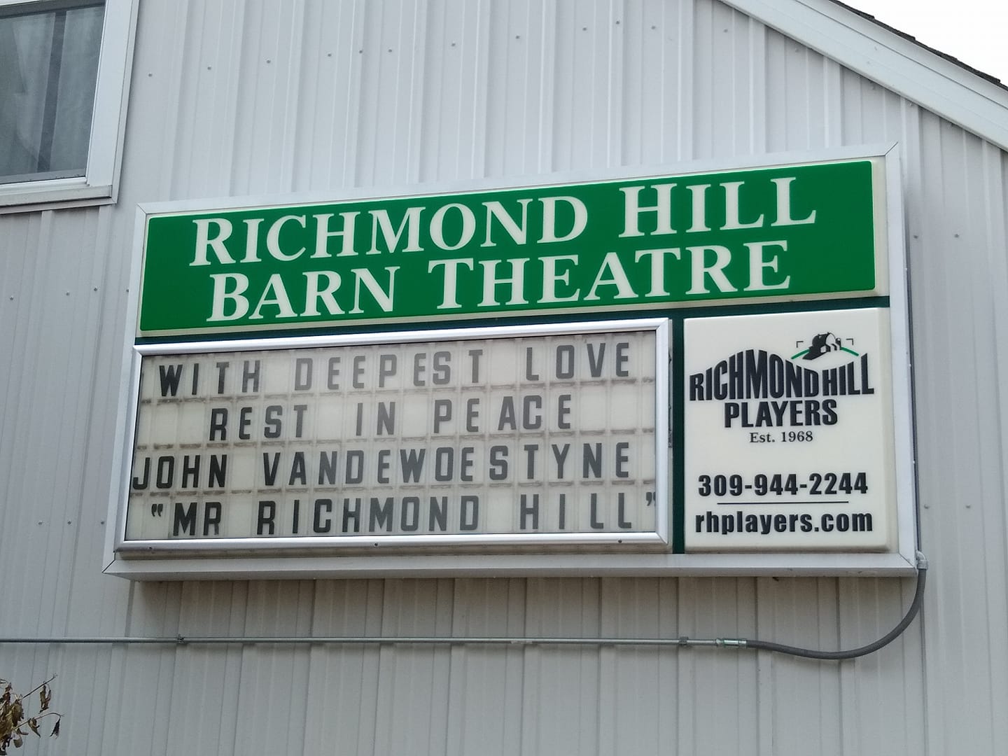 "Mr. Richmond Hill" was memorialized at the Barn Theatre after his death last year.