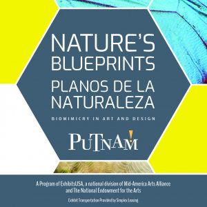 New Putnam Exhibit “Nature’s Blueprints” is First Stop on National Tour