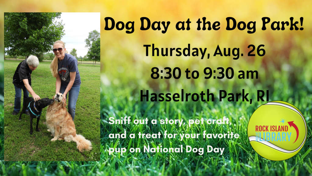 Celebrate National Dog Day At Hasselroth Park Quad Cities