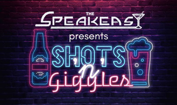 Shots And Giggles Returning To Rock Island's Speakeasy TONIGHT
