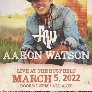 Aaron Watson Brings Country Back March 5th