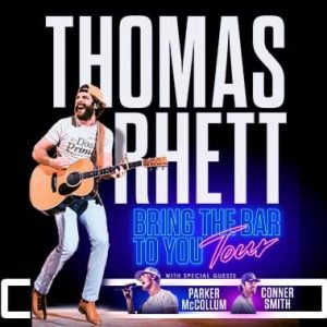 Thomas Rhett, With Parker McCullom And Conner Smith, Coming To Moline's TaxSlayer Center