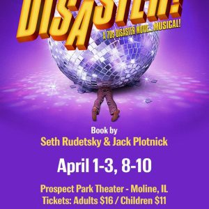 A 'Disaster' Hitting Moline's Music Guild This Weekend