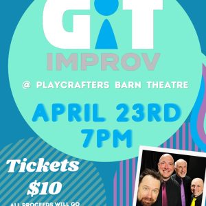 Illinois' GIT Improv Bring The Funny For Playcrafters' Fundraising Campaign TONIGHT!