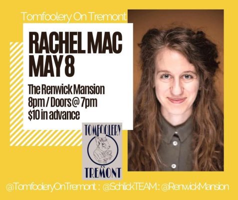 Rachel Mac Brings the Funny to Renwick May 8