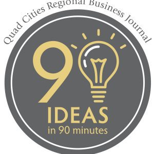 Quad Cities Business Journal Presents 90 Ideas In 90 Minutes Event Thursday