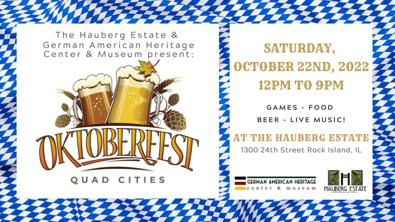 Oktoberfest Hits Rock Island’s Hauberg Estate October 22