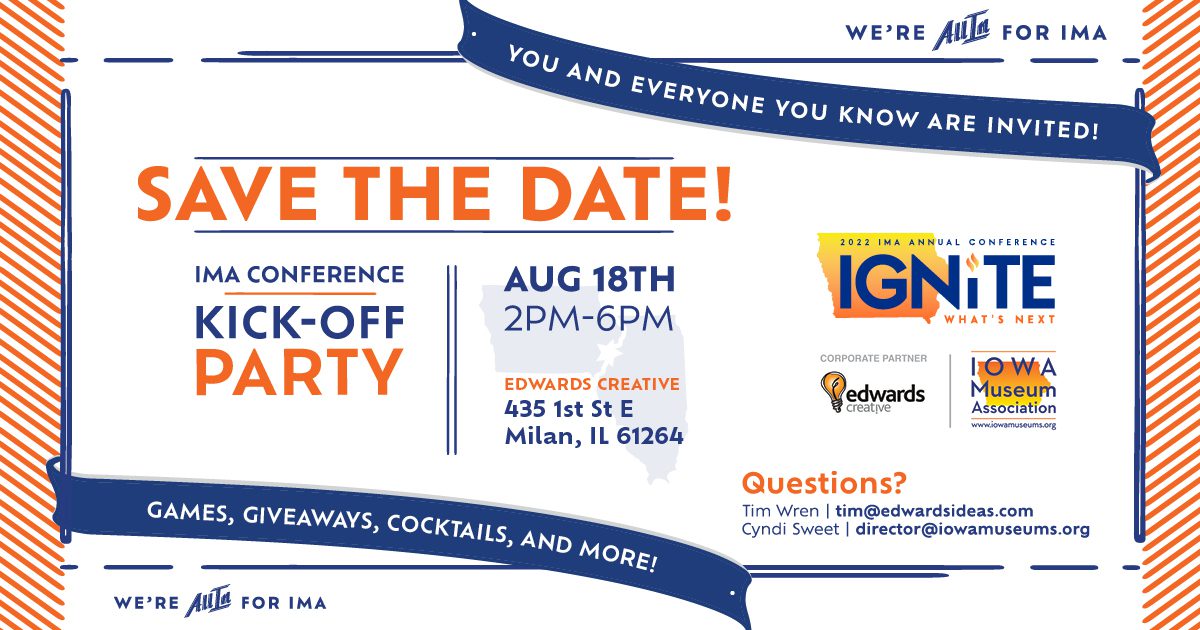 Western Illinois University Museum Studies Invites the Public to Attend the Iowa Museum Association 2022 Conference Kick-off Party