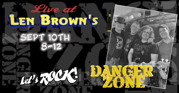 Illinois' Len Brown's Takin' The Highway To The DANGER ZONE Tonight!