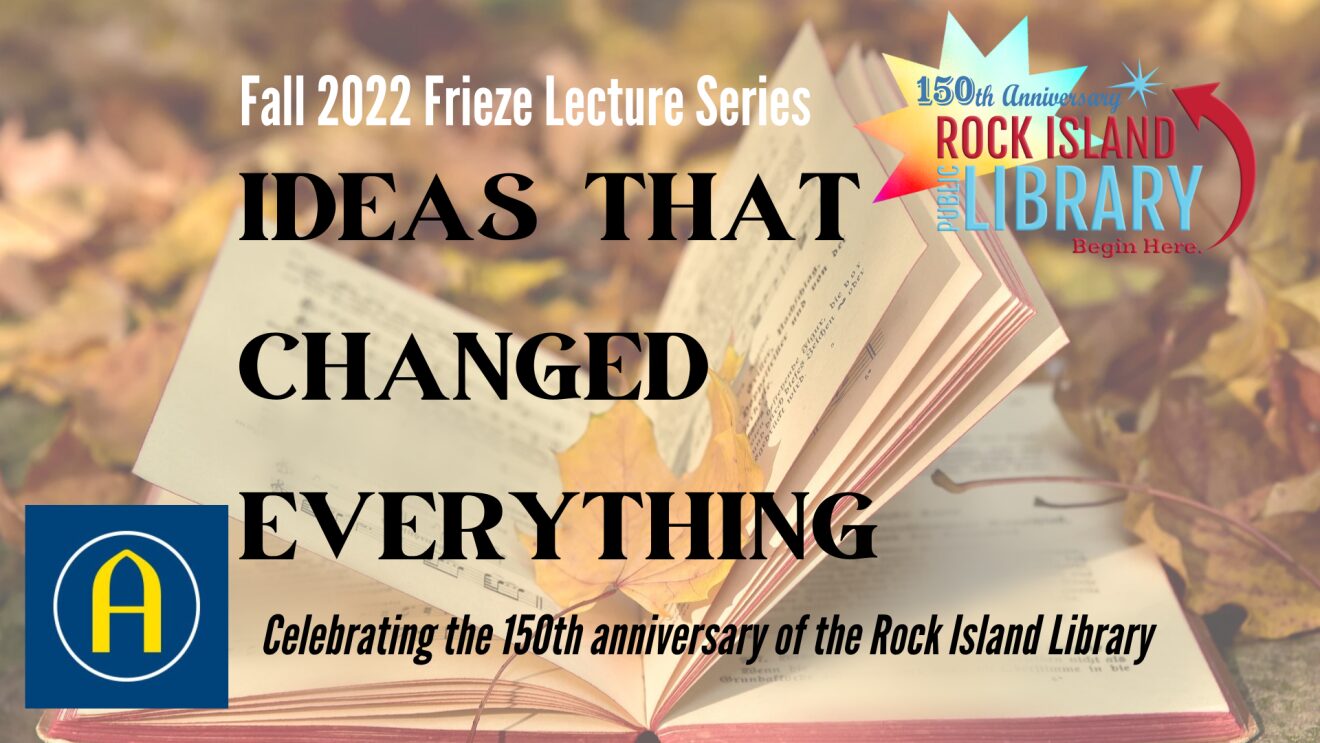Rock Island's Fall Frieze Lectures Begin This Week
