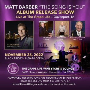 Matt Barber Hosting Album Release Show At Iowa's Grape Life Tonight