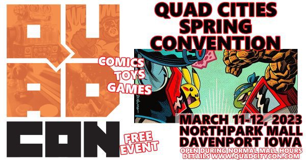 Quad Con Comic Book And Collectible Show Opens At Davenport's NorthPark Mall Today
