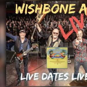 Wishbone Ash Coming To Davenport's Common Core Tonight!