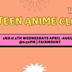 Teen Anime Club Taking Place Tonight At Davenport Fairmount Library