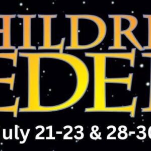 “Children of Eden” Sparks to Life July 21