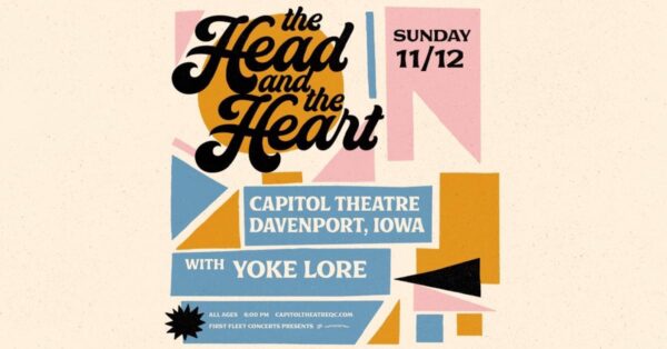 Capitol Theatre Brings The Head and the Heart to Davenport November 12