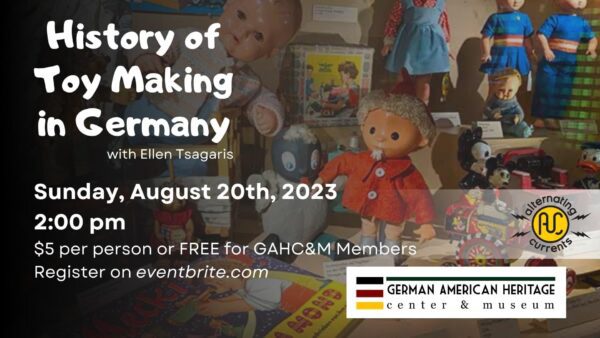 Learn the History of Toy Making in Germany August 20