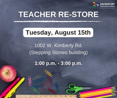 Davenport Community School District Teacher Re-Store Opens Today