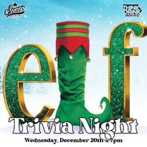 Elf Trivia Night December 20!