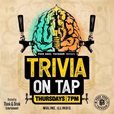 Pour Out Some Trivia On Tap Every Thursday In Moline
