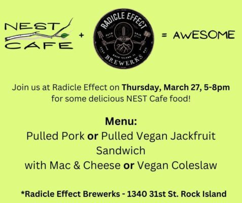 Nest Cafe Hosting Food Truck Pop Up At Rock Island's Radicle Tonight