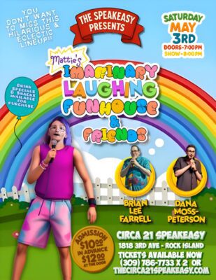 Mattie's Stand Up Show Coming to Rock Island Speakeasy Tonight